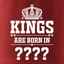 Kings are born in  (vlastní měsíc narození)