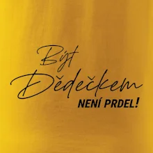 Být dedečkem není prdel