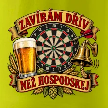 Zavírám dřív než hospodskej