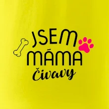 Jsem máma Čivavy