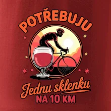 Potřebuju jednu sklenku na 10km