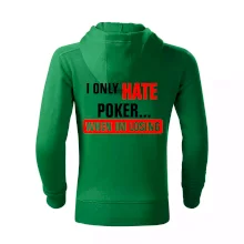 Hate poker Hate poker