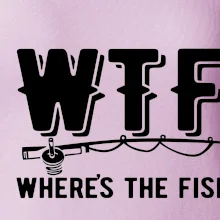 Wheres's the Fish WTF Wheres's the Fish WTF