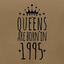 Queens are born in 1995