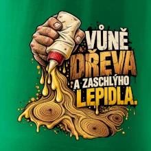 Vůně dřeva a zaschlýho lepidla - kapající lepidlo a letokruhy