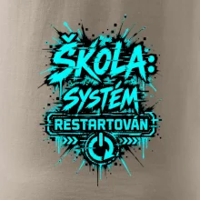 ŠKOLA SYSTÉM RESTARTOVÁN
