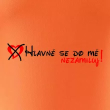Hlavně se do mě nezamiluj