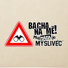 Bacha na mě! Můj táta je myslivec