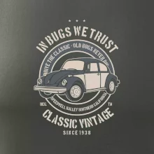 In Bugs We Trust In Bugs We Trust