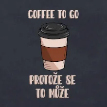 Coffe to go - protože se to může (Radek Pilař ART)