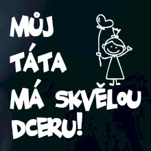 Můj táta má skvělou dceru