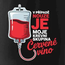 V případě nouze je moje krevní skupina červené víno