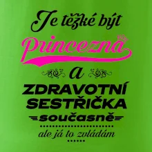 Je těžké být princezna - zdravotní sestřička Je těžké být princezna - zdravotní sestřička