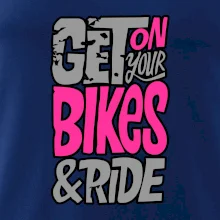 Get on your bikes