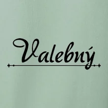 Staročeština - Valebný - mocný, silný