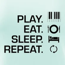 Play eat sleep piano