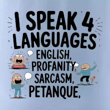 I speak 4 language - Petanque I speak 4 language - Petanque