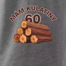 Mám kulatiny 60