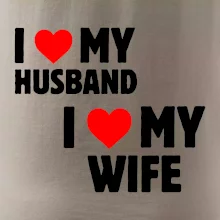 I love my wife