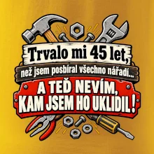 Trvalo mi 45 let, než jsem posbíral všechno nářadí