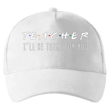 Teacher i'll be there for you