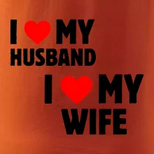 I love my wife