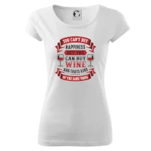 You can't buy happiness but you can buy wine