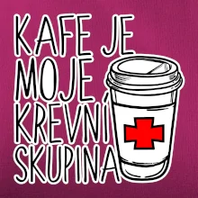 Kafe je moje krevní skupina