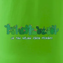 Kaktusy - Já tak ráda píchám