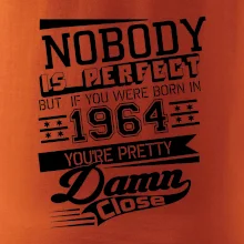 Nobody is perfect - 1964