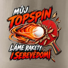 Můj topspin láme rakety i sebevědomí
