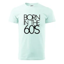 Born In The 60's