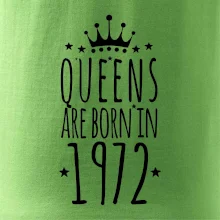 Queens are born in 1972