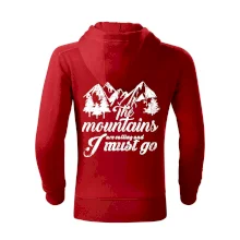 The mountains are calling and i must go