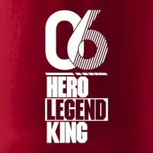 Hero, Legend, King 2006