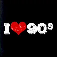 I love 90s
