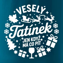 Veselý tatínek jen když  má co pít