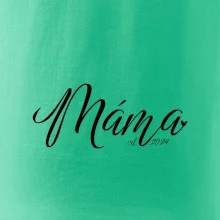 Máma od roku -  psací písmo
