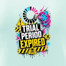 TRIAL PERIOD EXPIRED