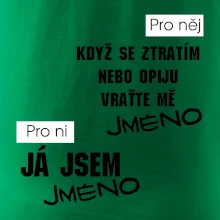 Když se ztratím vraťte mě / Já jsem