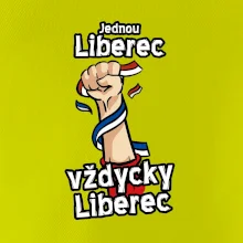 Jednou Liberec vždycky Liberec