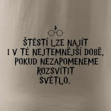 Štěstí lze najít i v té nejtemnější době