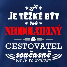 Je těžké být neodolatelný cestovatel