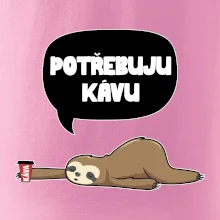 Potřebuju kávu lenochod