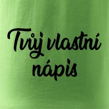 Tvuj vlastní nápis psací