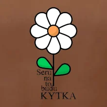 Seru na to, budu kytka - Pomněnka