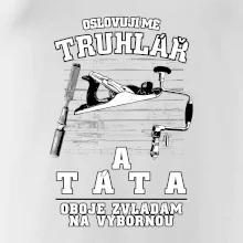 Oslovuji mě truhlář a táta