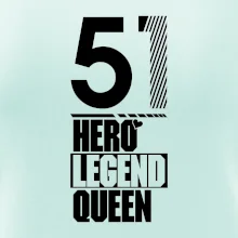 Hero, Legend, Queen 1951