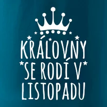 Královny se rodí v listopadu