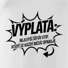 Výplata nejlepší šéfův vtip, který se každý měsíc opakuje